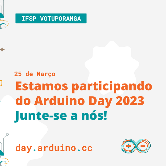 Foto de Arduino Day 2023 - IFSP Votuporanga