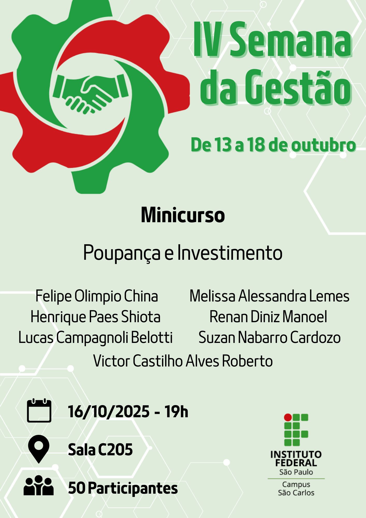 Foto de IV SEMANA DE GESTÃO - DATA 16/10/2025 - 19h - Tema: Poupança e Investimento