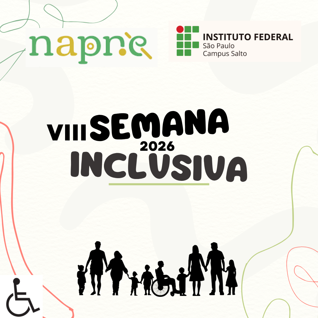 Foto de VIII - Semana Inclusiva 2026 - Vivências nas estações inclusivas (Equipe NAPNE e Projeto "Práticas educativas contra violências").