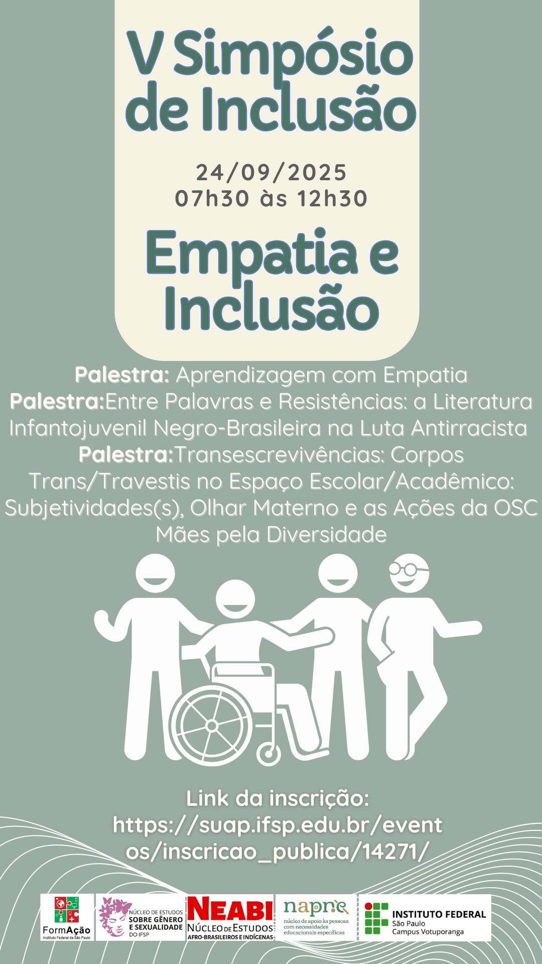 Foto de V Simpósio de Inclusão: Empatia e Inclusão