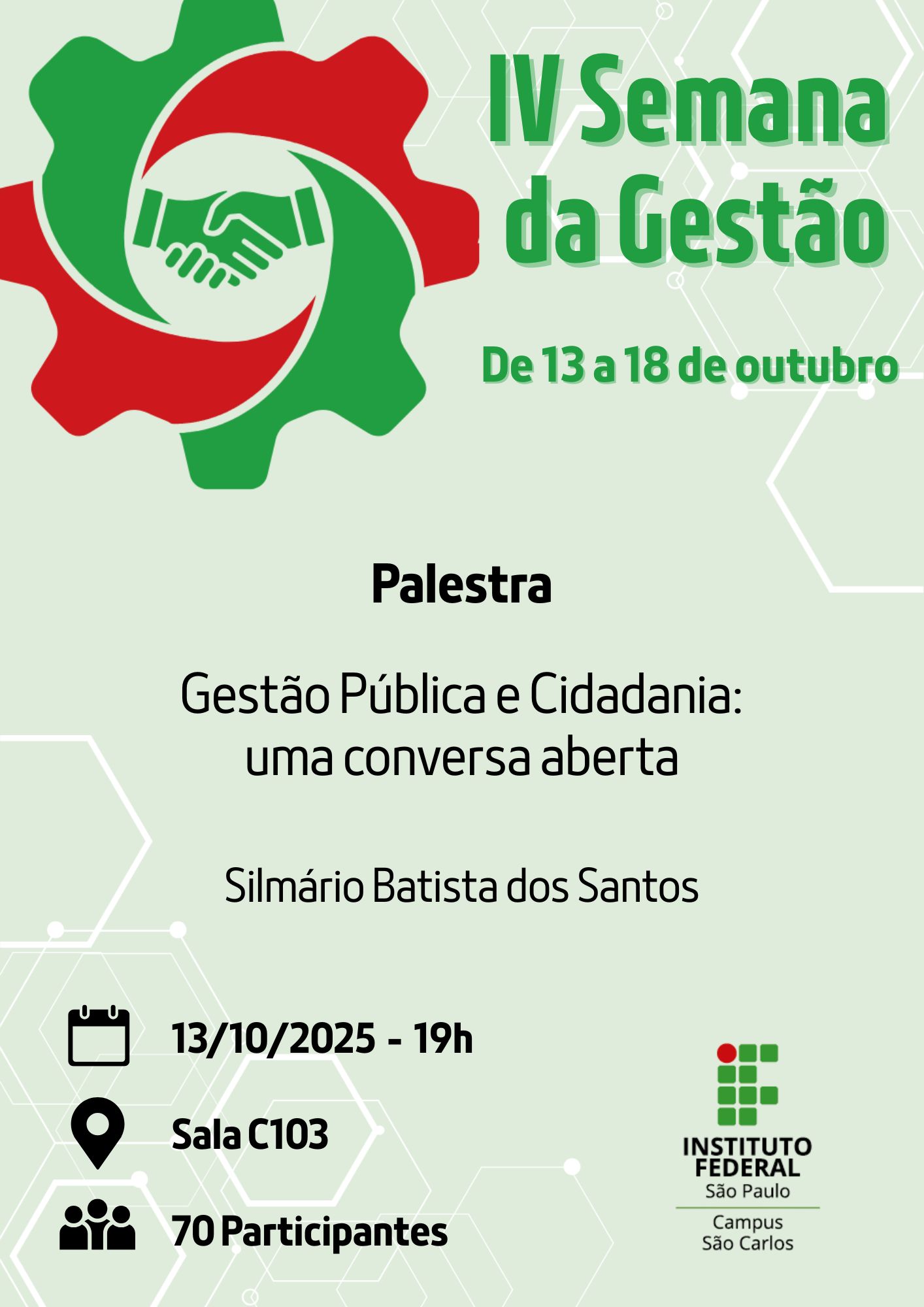Foto de IV Semana da Gestão - 13/10/2025 - 19h - Tema: Gestão Pública e Cidadania