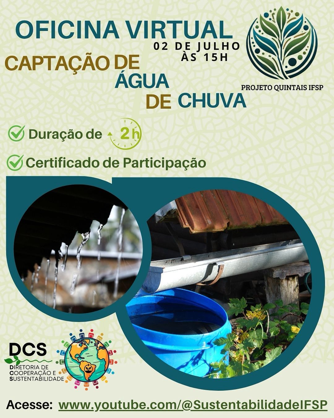 Foto de Oficina CAPTAÇÃO DE ÁGUA DE CHUVA