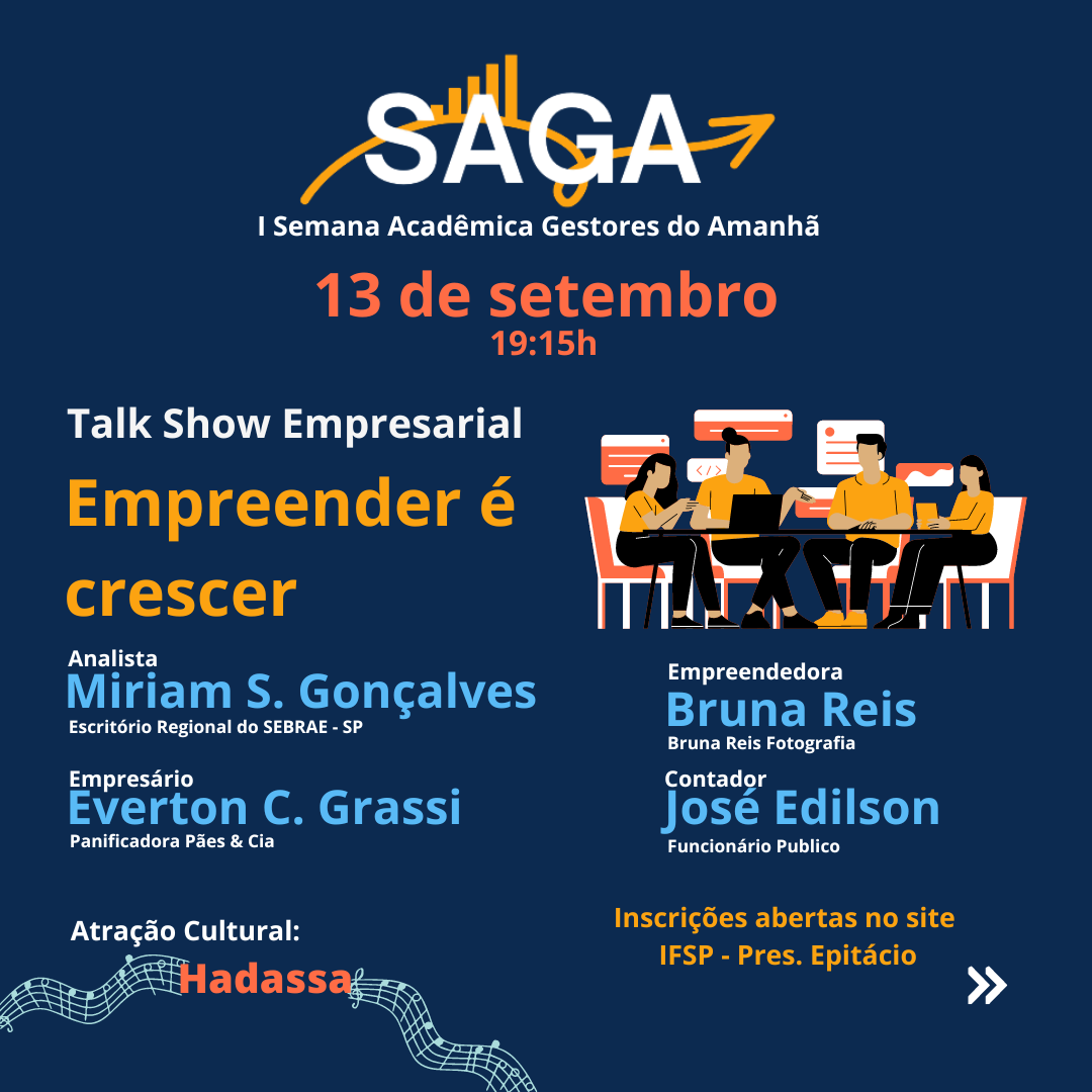 Foto de I Semana Acadêmica Gestores do Amanhã (SAGA) - Talk Show Empresarial: empreender é crescer