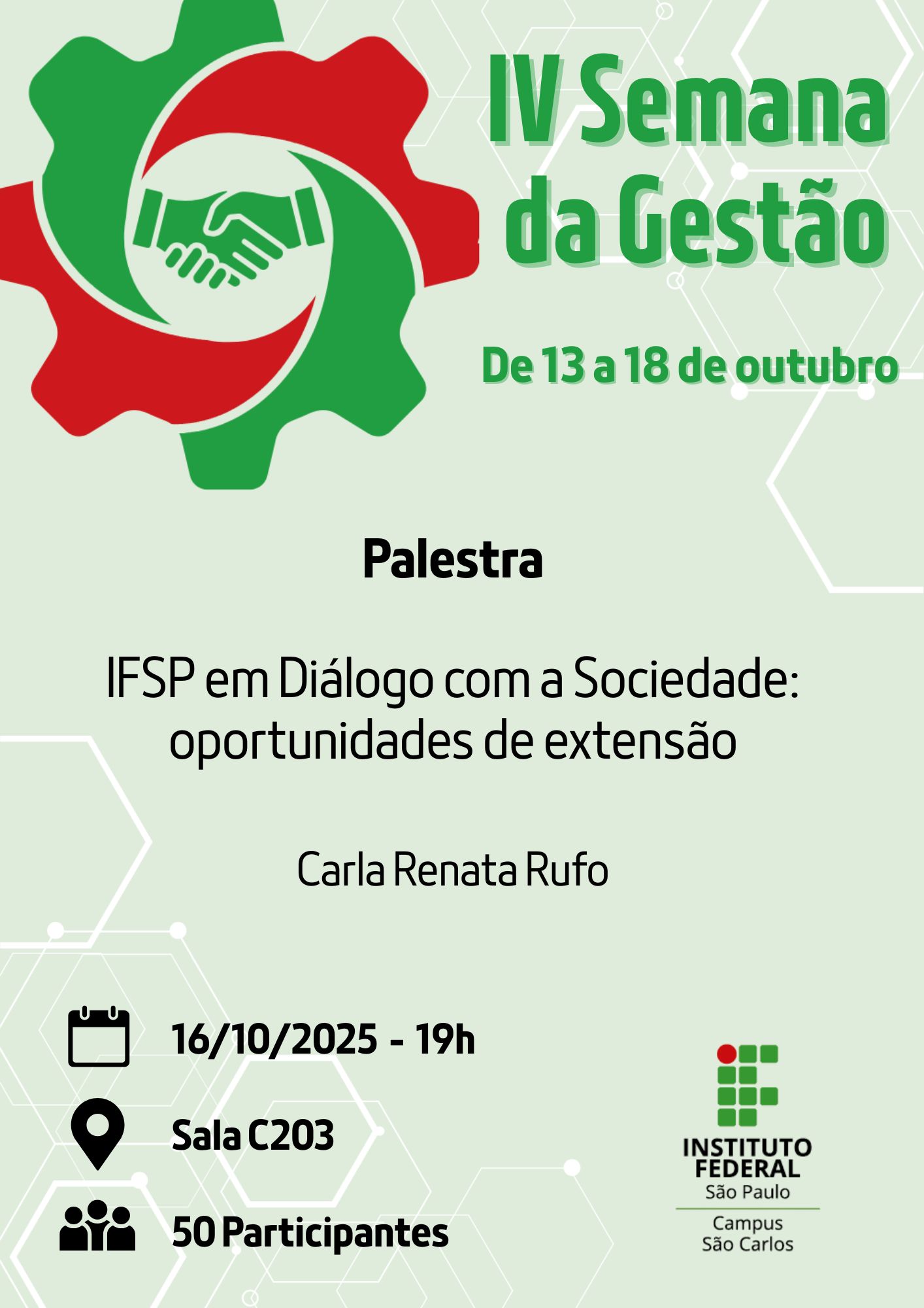 Foto de IV Semana da Gestão - 16/10/2025 - 19h - Tema: IFSP em Diálogo com a Sociedade