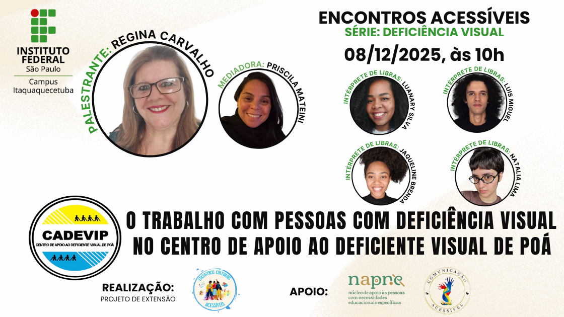 Foto de Webinar "O trabalho com pessoas com deficiência visual no Centro de Apoio ao Deficiente Visual de Poá"