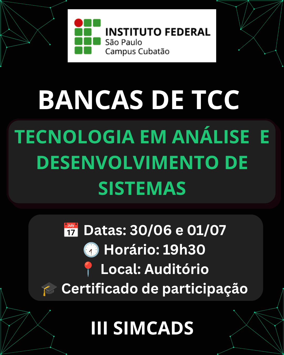 Foto de III SIMCADS | Bancas de TCC do Curso de ADS (30/06/2026)