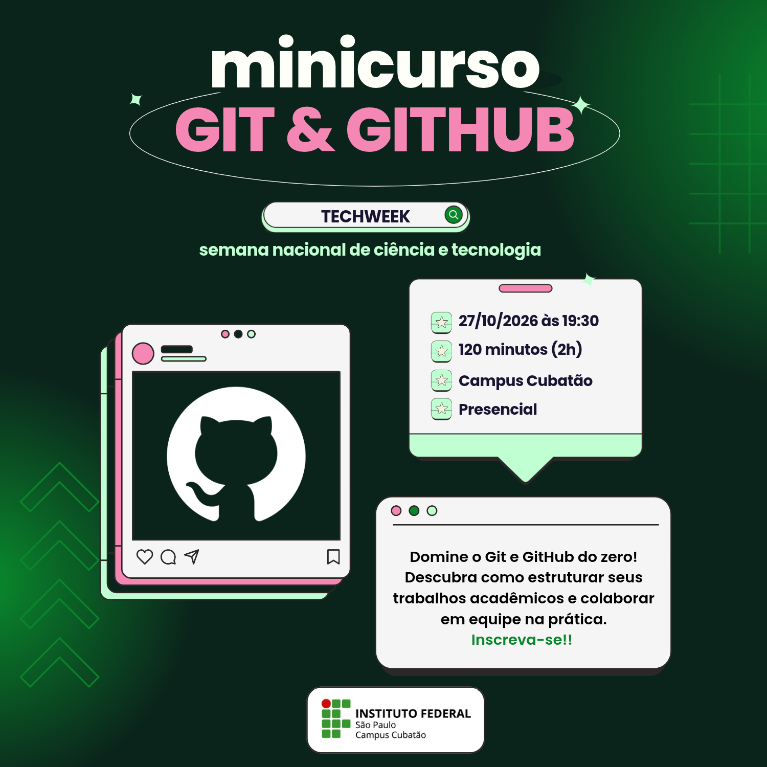 Foto de SNCT - TECHWEEK - MINICURSO: Git e GitHub: Do versionamento à colaboração em projetos acadêmicos.