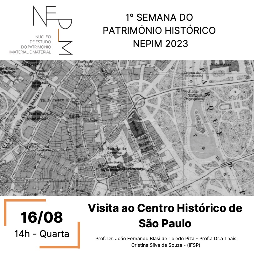 Foto de 1° SEMANA DO PATRIMÔNIO HISTÓRICO NEPIM 2023 - Visita ao Centro Histórico de São Paulo