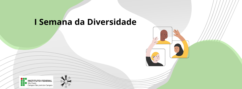 Foto de I Semana da Diversidade do IFSP-SJC