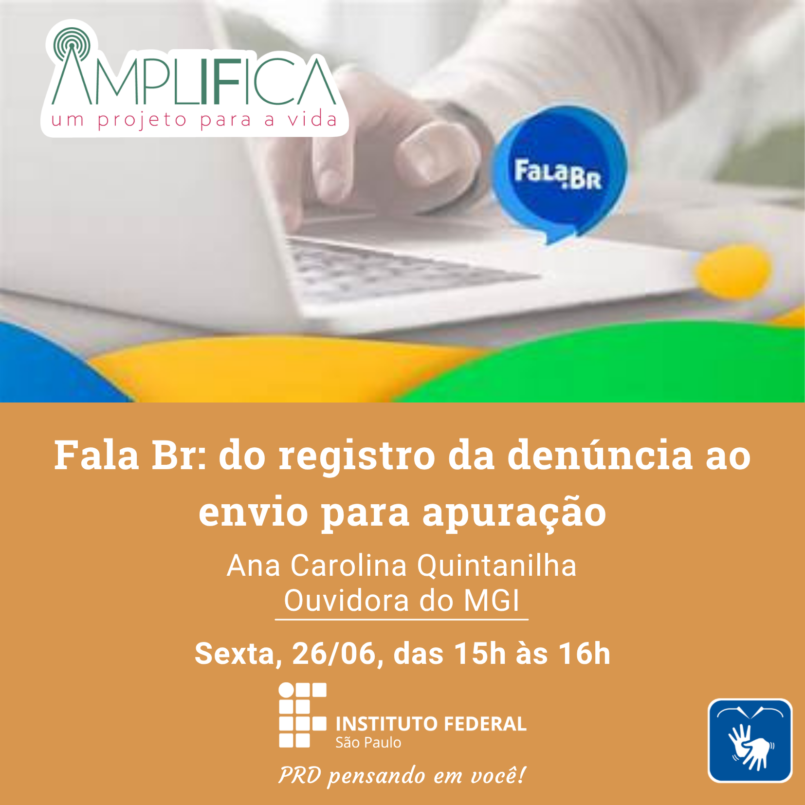 Foto de Amplifica - Fala.Br: do registro da denúncia ao envio para apuração
