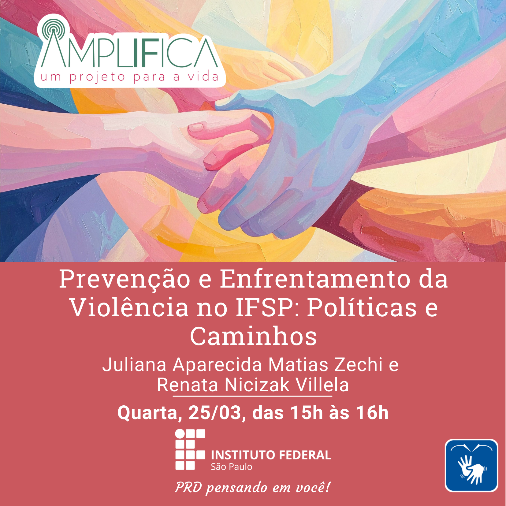 Foto de Amplifica - Prevenção e Enfrentamento da Violência no IFSP: Políticas e Caminhos