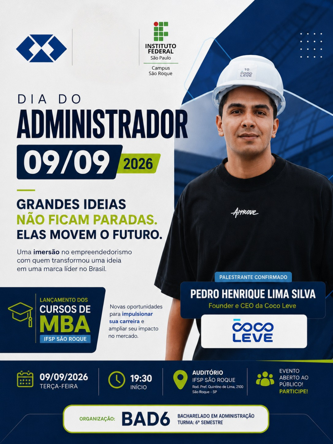 Foto de Evento: Palestra do Dia do Administrador - Grandes ideias não ficam paradas: elas transformam o presente e movem o futuro