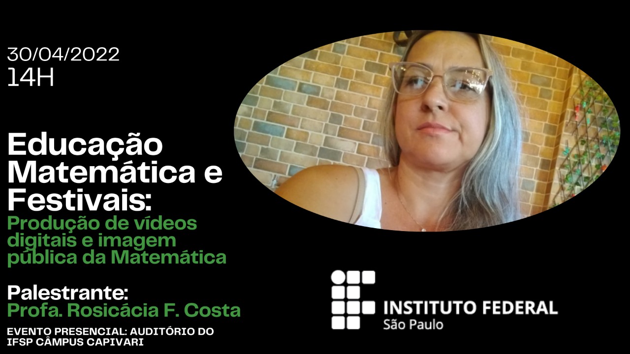 Foto de Educação Matemática e Festivais:  Produção de vídeos digitais e imagem pública da Matemática