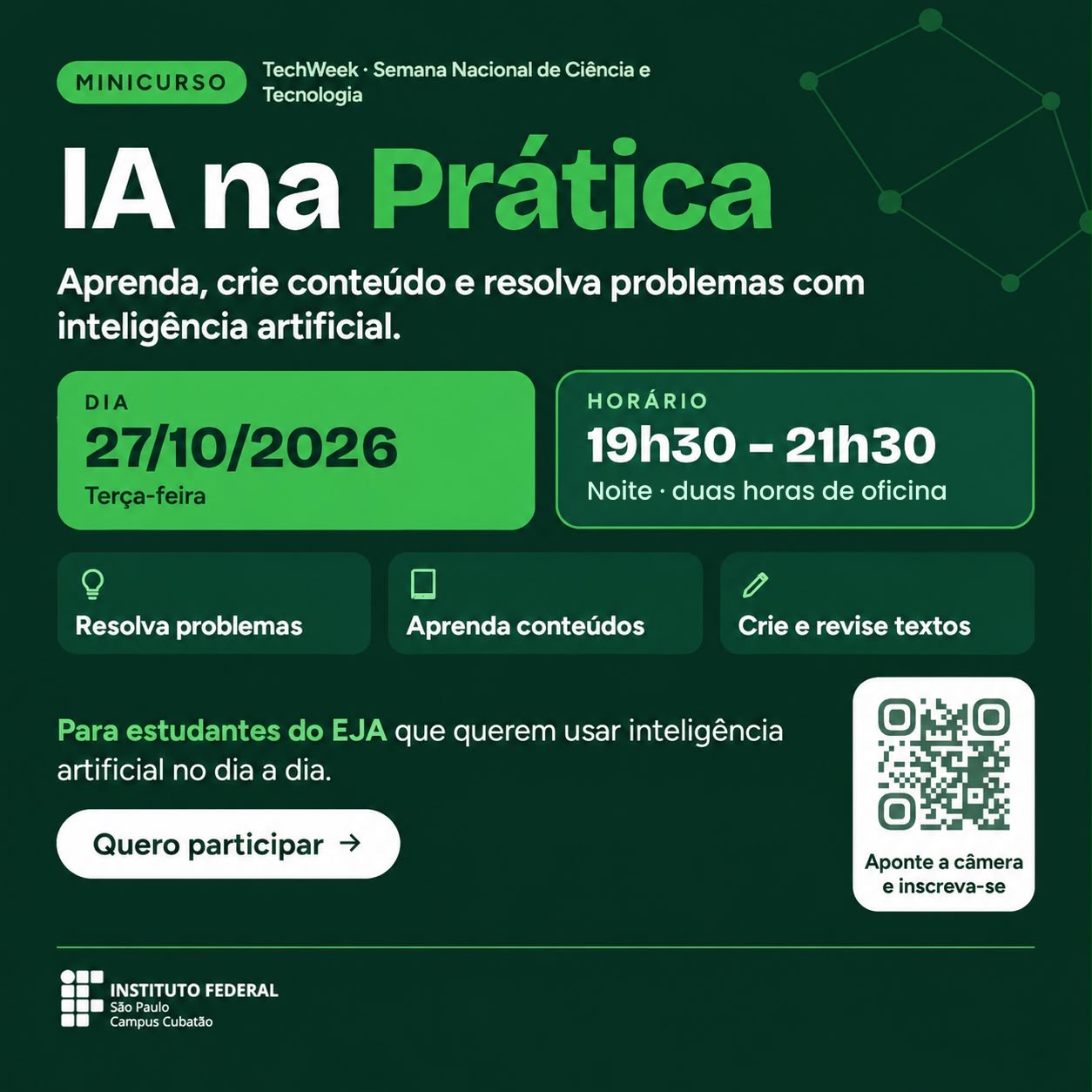 Foto de SNCT - TECHWEEK - MINICURSO: IA na Prática: Aprenda, Crie Conteúdo e Resolva Problemas