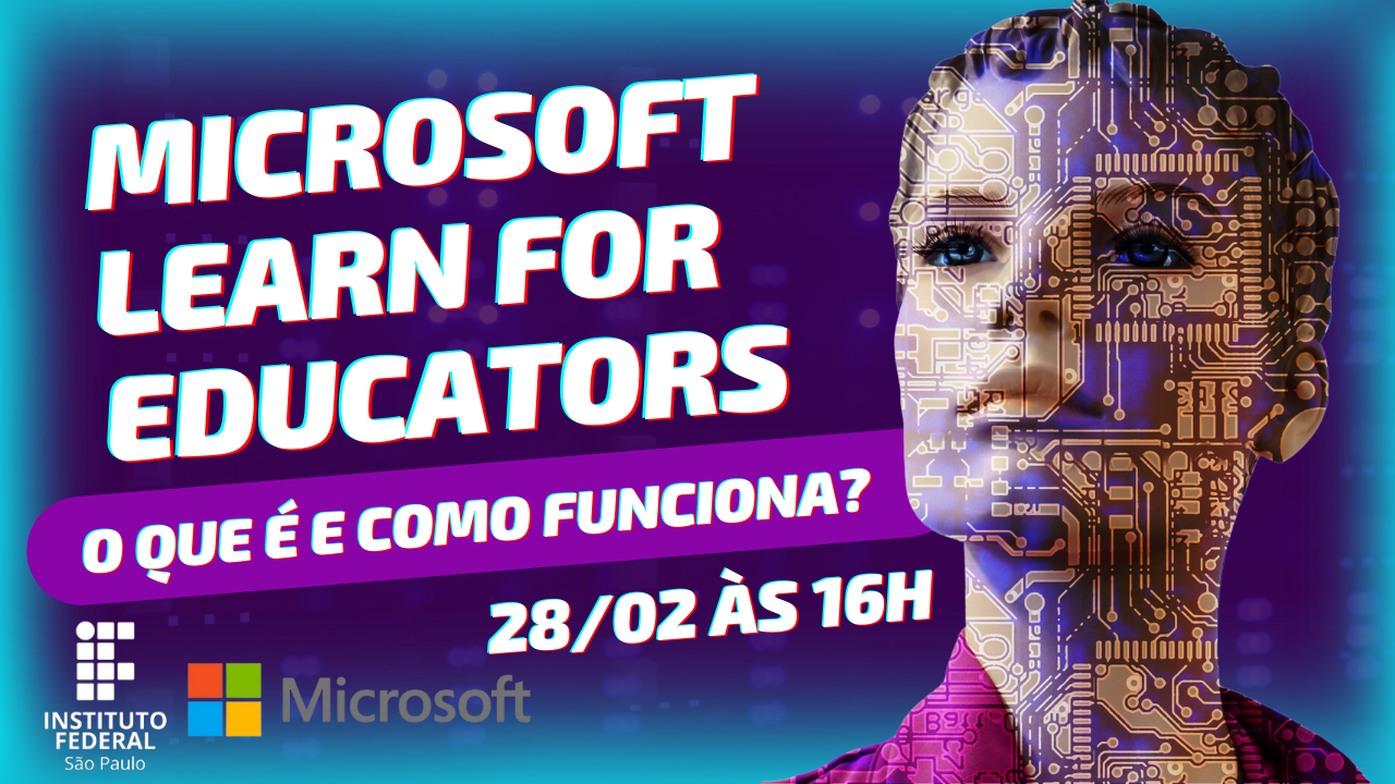 Foto de Microsoft Learn For Educators - Parceria IFSP/MICROSOFT
