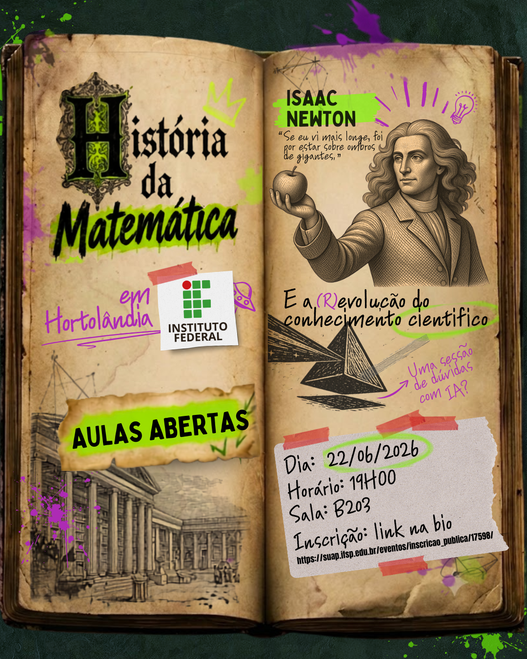 Foto de Aula Aberta História da Matemática - ISAAC NEWTON E A (R)EVOLUÇÃO DO CONHECIMENTO CIENTÍFICO