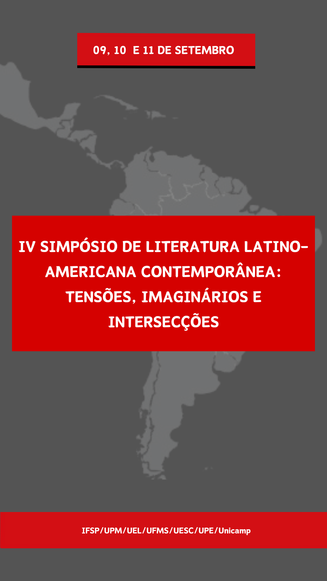 Foto de VI Simpósio de Literatura Latino-americana contemporânea: tensões, imaginários e intersecções