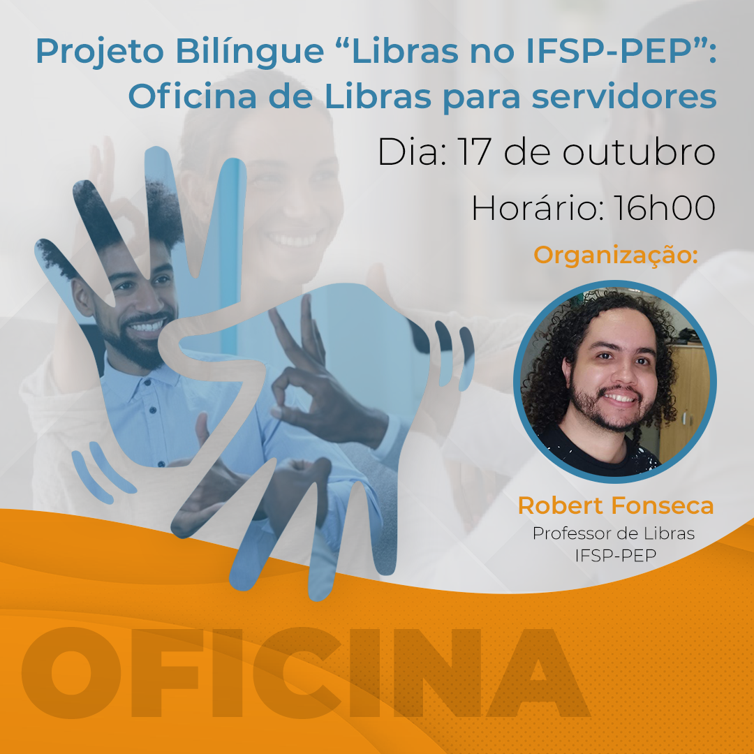 Foto de Projeto Bilíngue "Libras no IFSP-PEP": Oficina de Libras para servidores