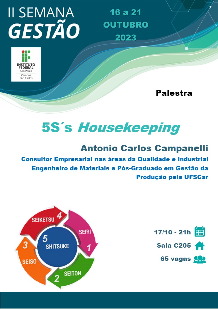 Foto de II SEMANA DE GESTÃO - 17/10/2023 - 21h - Tema: 5S´s Housekeeping