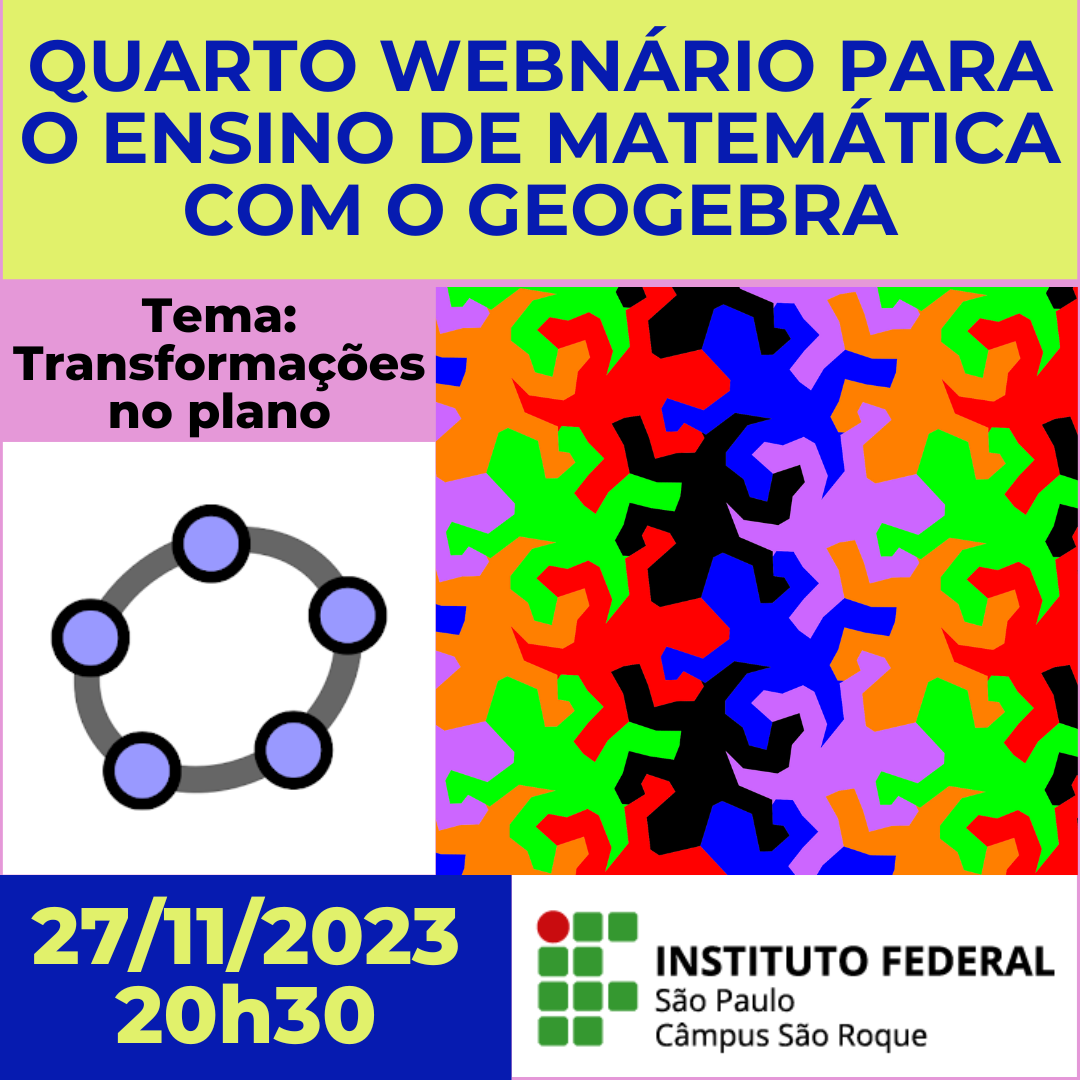 Foto de Ciclo de Webnários para o Ensino de Matemática com o Geogebra 2023