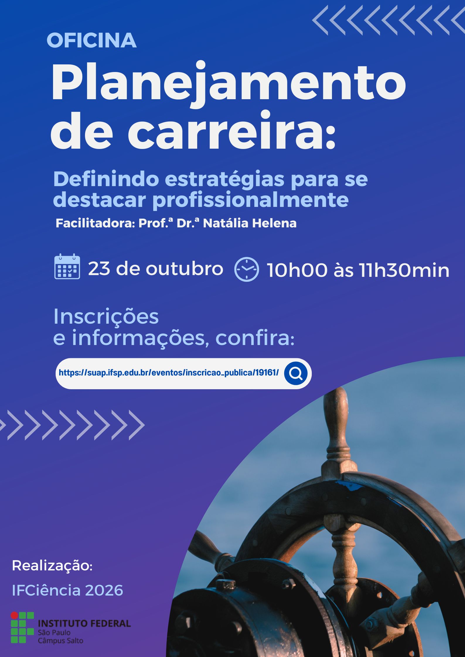 Foto de IFCiência 2026 - Planejamento de carreira: definindo estratégias para se destacar profissionalmente