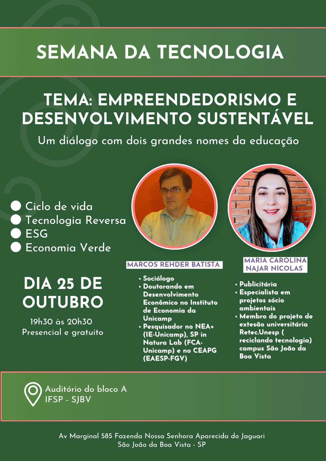 Foto de Palestra "Empreendedorismo e Desenvolvimento Sustentável" - Maria Carolina Najar Nicolas e Marcos Rehder Batista