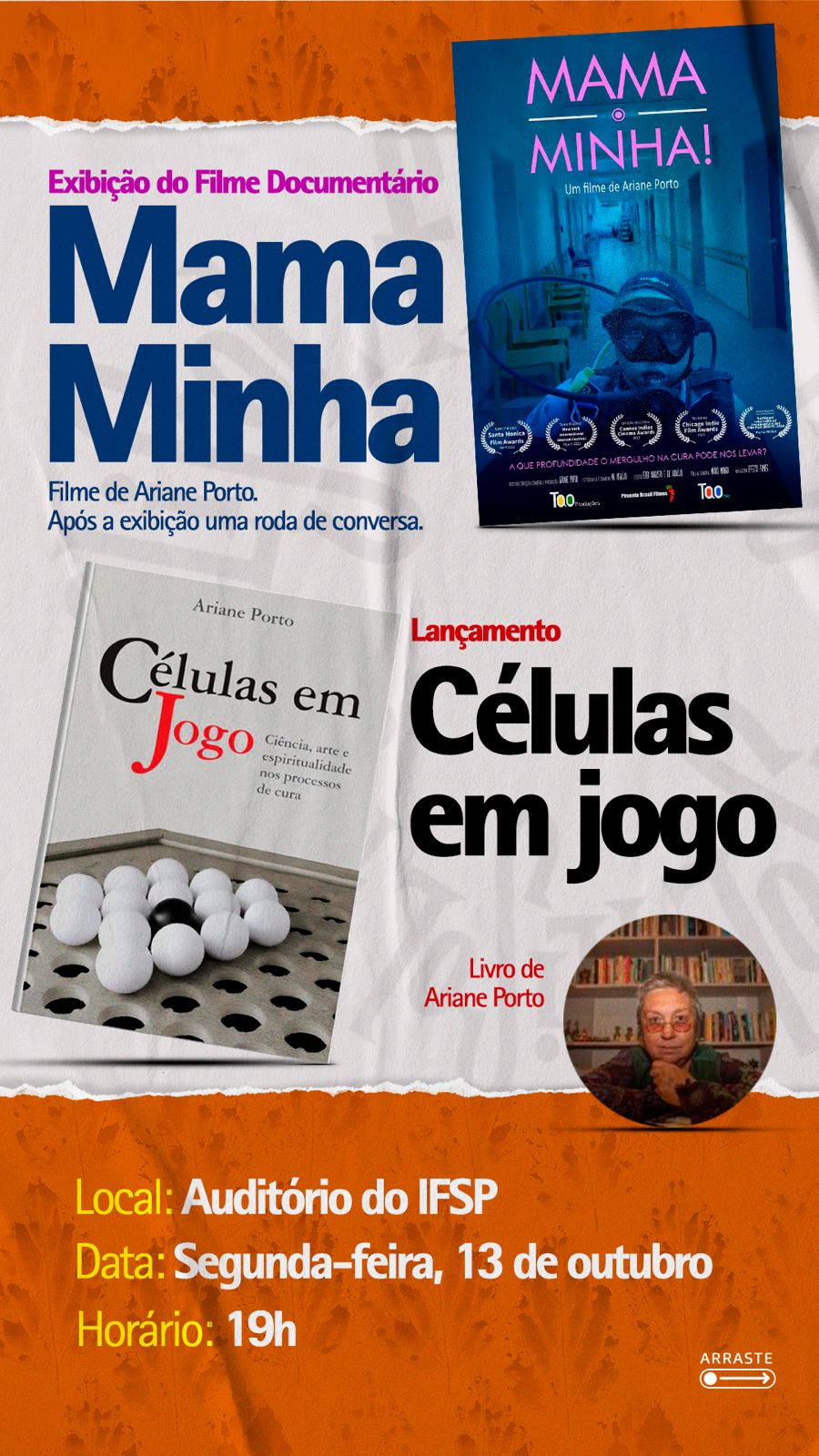 Foto de Exibição do Documentário e Lançamento de Livro com a Cineasta Ariane Porto
