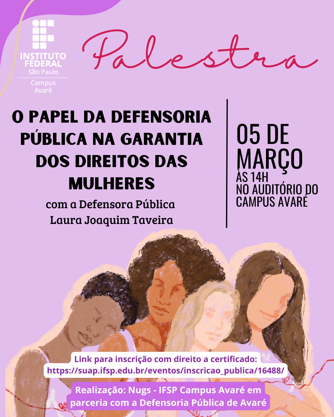 Foto de Palestra "O Papel da Defensoria Pública na Garantia dos Direitos das Mulheres"