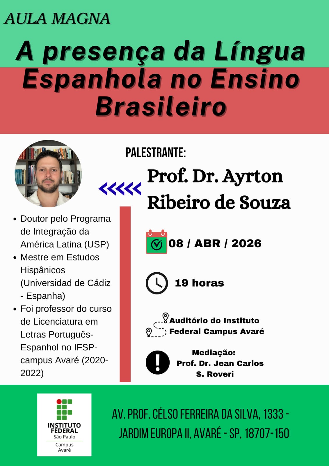 Foto de Aula Magna - “A presença da Língua Espanhola no Ensino Brasileiro”