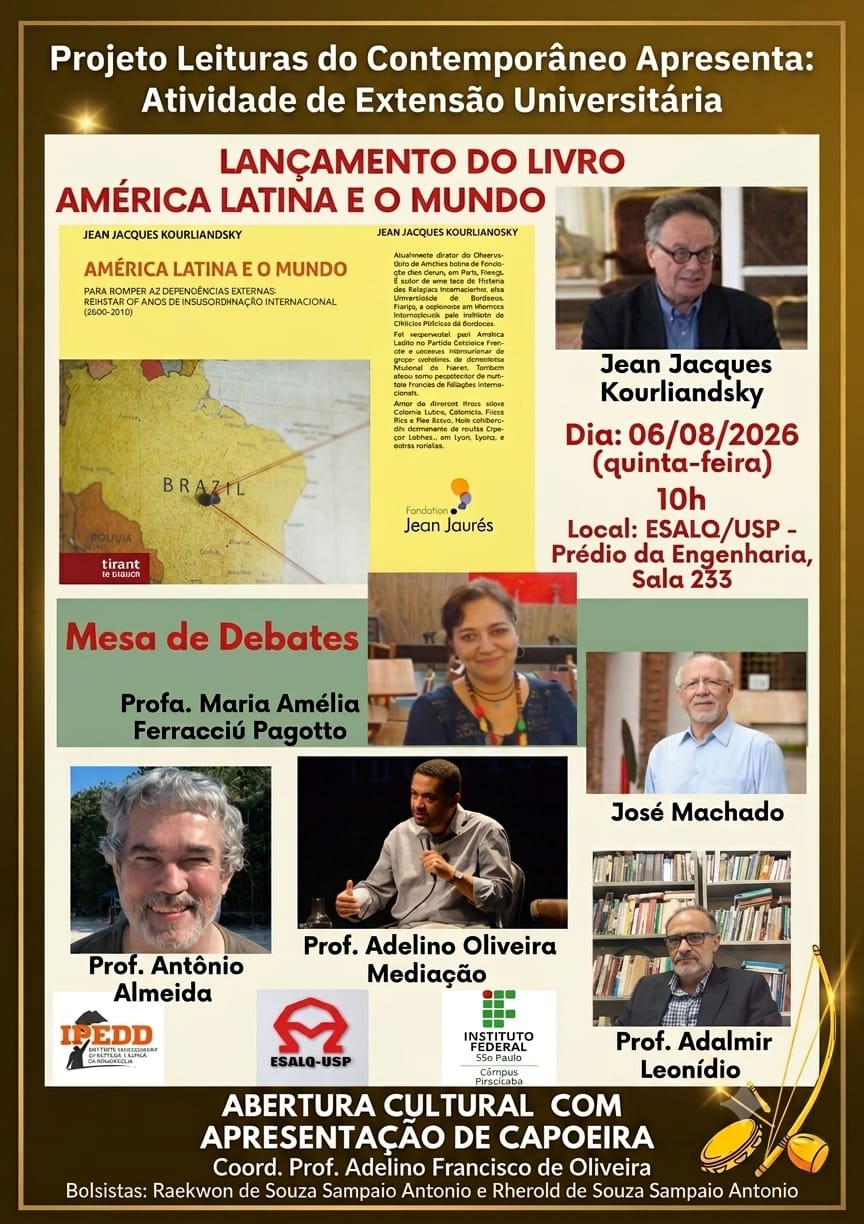 Foto de Projeto Leituras do Contemporâneo – cultura, cidadania e direitos humanos. Atividade de lançamento do livro América Latina e o Mundo - para romper as dependências externas: revisitar os anos de insubordinação internacional (2000-2016)
