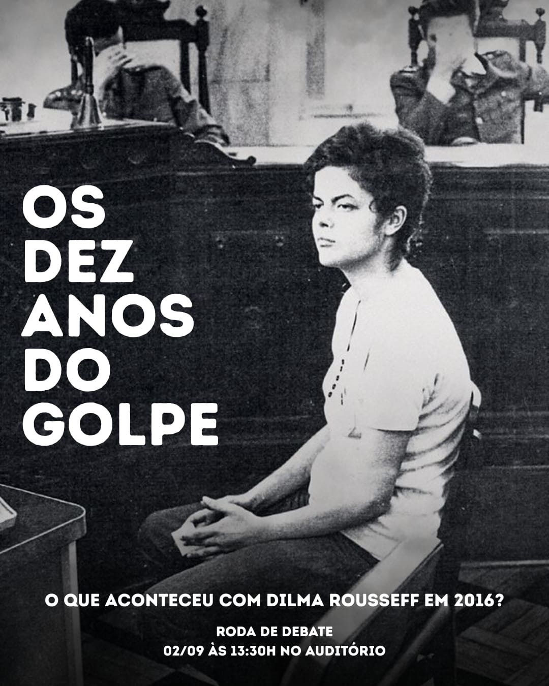 Foto de Os 10 anos do golpe