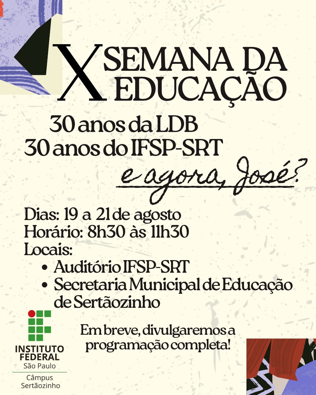 Foto de X Semana da Educação – IFSP Campus Sertãozinho