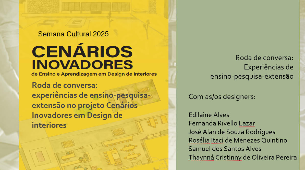 Foto de Roda de conversa: experiências de ensino-pesquisa-extensão no projeto Cenários Inovadores em Design de interiores.