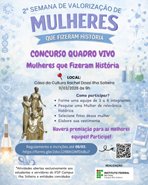 Foto de 2º dia de atividades da Semana de Valorização de Mulheres que Fizeram História do IFSP Campus Ilha Solteira