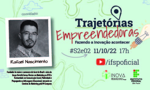 Foto de Trajetórias Empreendedoras - S2E02 com Rafael Nascimento