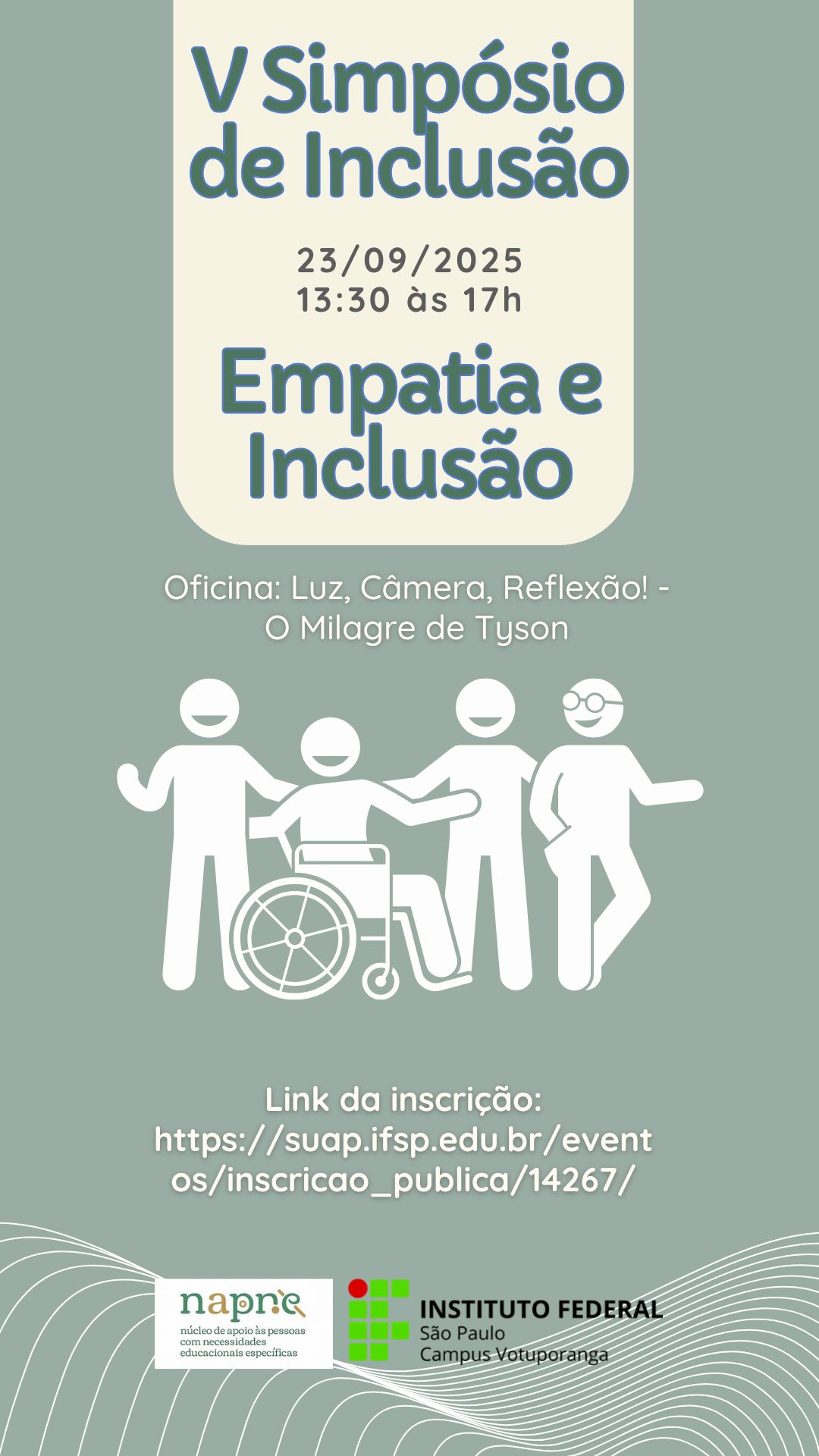 Foto de V Simpósio de Inclusão: Empatia e Inclusão - Oficina: Luz, Câmera, Reflexão! - O Milagre de Tyson
