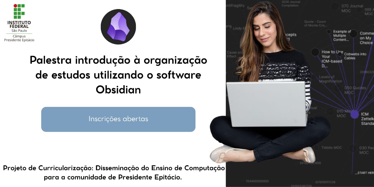 Foto de Palestra introdução à organização de estudos utilizando o software Obsidian